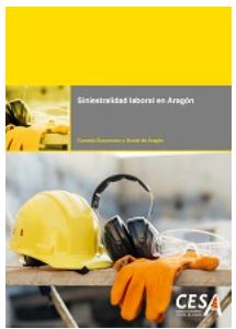 Estudio sobre Siniestralidad Laboral en Aragón. CESA 2025. 